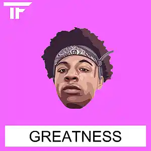Picture for song 'Greatness' by artist 'TrackFiendz'