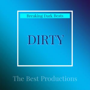 Picture for song 'Dirty (East Coast Rap Beat)' by artist 'Breaking Dark Beats'