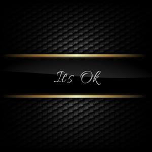 Picture for song 'It's Ok' by artist 'Composa Music'