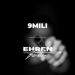 Picture for song '9mili' by artist 'ehrenbeatz'