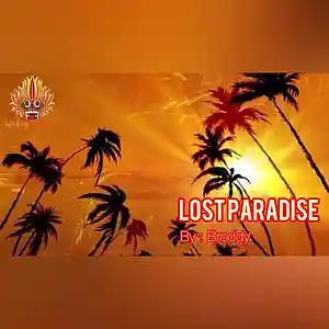 Picture for song 'Lost Paradise - Broddy' by artist 'WickeyProductions'