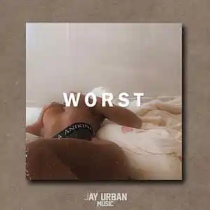 Picture for song 'Worst (Smooth 6lack x The Weeknd Type Beat)' by artist 'JayUrbanMusic'
