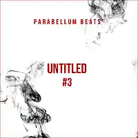Picture for song 'Untitled #3' by artist 'Parabellum Beats'