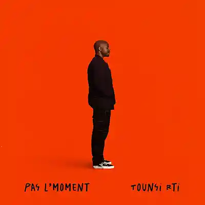 Picture for song 'Tounsi RTI - Pas le moment 5rec' by artist 'Tounsi Rti'
