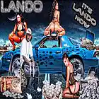 Picture for song 'It's Lando Now' by artist 'Lando'