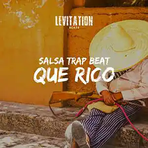 Picture for song '" QUE RICO " Salsa Trap Beat Latino Guitar Trap B' by artist 'LEVITATION BEATS'