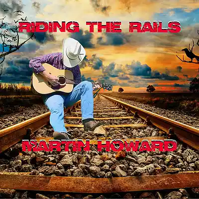 Picture for song 'Riding The Rails' by artist 'Martin Howard'