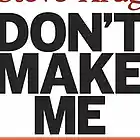 Picture for song 'Make Me' by artist 'MoMurdaBeatz'