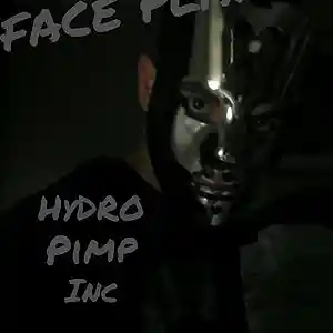 Picture for song 'FACE PLANT' by artist 'HyDRO PiMP INC'
