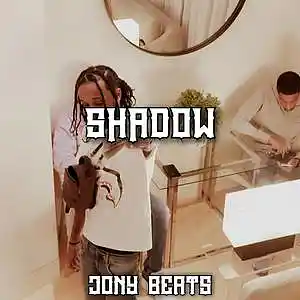 Picture for song 'SHADOWS - M HUNCHO X NAFE SMALLZ X YOUNG ADZ BEAT' by artist 'jonyonthebeat'