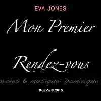 Picture for song '10-Mon premier rendez-vous' by artist 'Eva Jones et Dominique V'