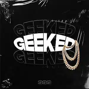 Picture for song 'Geeked (HARD TRAP BEAT)' by artist 'SRE333'