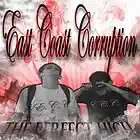 Picture for song 'I got ahold of your chick ft. Drinkin Patnaz' by artist 'East Coast Corruption'