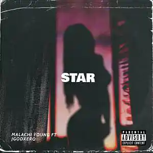 Picture for song 'STAR FT Jgod Xero' by artist 'Malachiyoung'