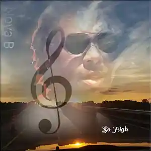 Picture for song 'So High' by artist 'Nova B'