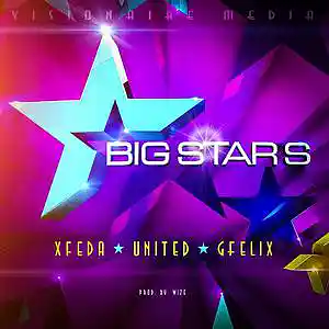 Picture for song 'BIG STARS_Xfeda_United n GFelix' by artist 'Xfeda'