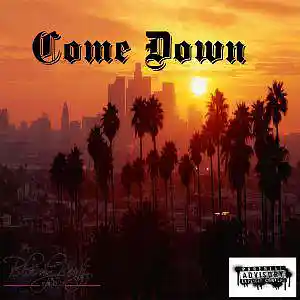 Picture for song 'COME DOWN' by artist 'Bloody Beatz Prod'
