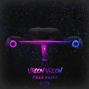 Picture for song 'Free Mason | Vroom Vroom (Prod. Loesoe)' by artist 'Free Mason'
