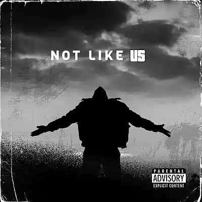 Picture for song 'Not Like Us' by artist 'KEVINBDOPE'