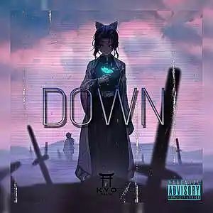 Picture for song 'Down' by artist 'KYObeats'