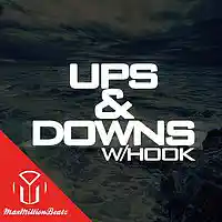 Picture for song 'Ups & Downs w/hook by OZoNe' by artist 'MaxMillionBeatz'