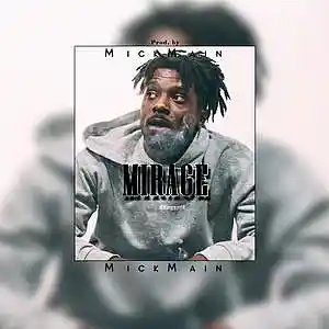 Picture for song 'Mirage - Soulful/Melodic/JCole/Kendrick Type Beat' by artist 'MickMain'