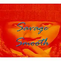 Picture for song 'Savage Smooth (future type) 140' by artist 'Nagato'
