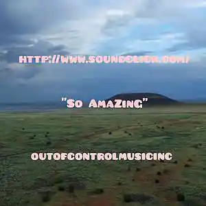 Picture for song '"So AmaZinG"' by artist 'Out Of Control Music Inc'