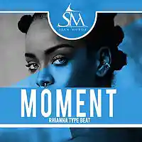 Picture for song 'Moment' by artist 'SeanMurdz'