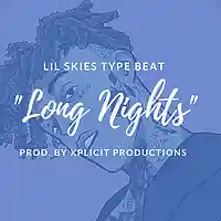 Picture for song 'Lil Skies Type Beat//Long Nights' by artist 'Xplicit Productions'