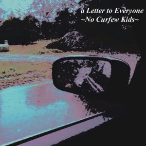 Picture for song 'Among the Worms' by artist 'No Curfew Kids'