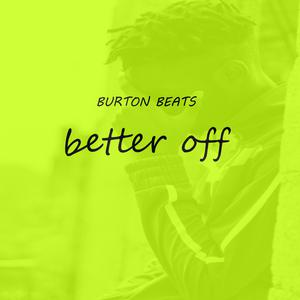 Picture for song 'BETTER OFF- Jorja Smith Typebeat' by artist 'Burton Beats'