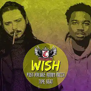 Picture for song 'WISH (Post Malone Roddy Ricch type beat)' by artist 'Chorderline'