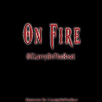 Picture for song 'On fire 113bpm' by artist 'CLarryOTB'