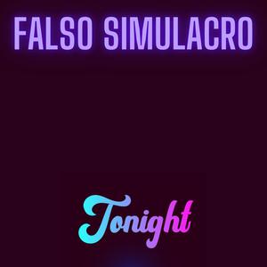 Picture for song 'Tonight' by artist 'Falso Simulacro'