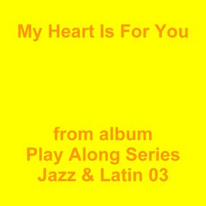 Picture for song 'My Heart Is For You' by artist 'Jean-Marc Lozach'