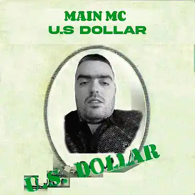 Picture for song 'U.S Dollar' by artist 'MAIN MC'