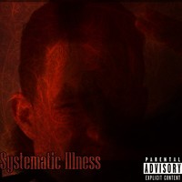 Picture for song 'Systematic Illness' by artist 'iNYZ!'
