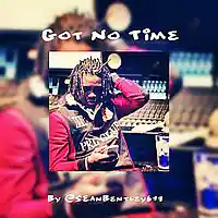 Picture for song '*New* Got No Time Futuristic (Free DL)' by artist 'Sean Bentley'