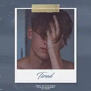 Picture for song 'Tired - Sad Emotional Type Beat' by artist 'Jeyk Beats'