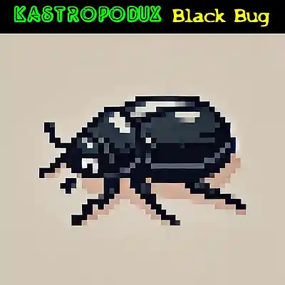 Picture for song 'Black Bug' by artist 'Kastropodux'