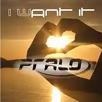 Picture for song 'Dj Pralo - I want it' by artist 'Dj Pralo'