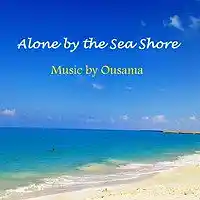 Picture for song 'Alone by the Sea Shore' by artist 'EG Music'