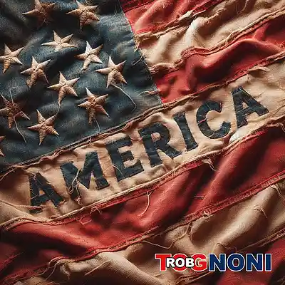 Picture for song 'America' by artist 'Rob Tognoni'