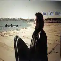 Picture for song 'You Got This' by artist 'deanhrose'