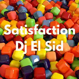 Picture for song 'Satisfaction (Drake Type Beat)' by artist 'Dj El Sid'