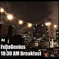 Picture for song '1030 AM Breakfast' by artist 'FxDaGenius'