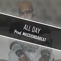 Picture for song 'All Day *Kid Ink Type Beat*' by artist 'Massi On Da Beat'