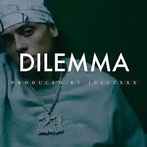 Picture for song 'Dilemma' by artist 'JuiczXxx'