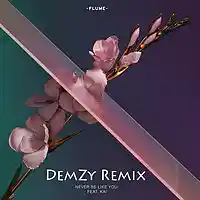 Picture for song 'Flume - Never Be Like You ft Kai (DemZy Remix)' by artist 'DemZyBeats'